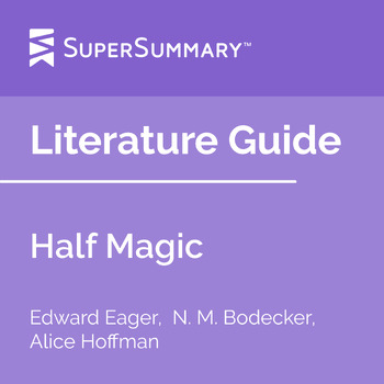 Preview of Half Magic Literature Guide