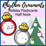 Half Note Rhythm Ornament Flashcards for Christmas in the 
