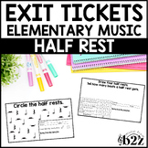 Half Rest Exit Tickets & Rubrics Editable Elementary Music