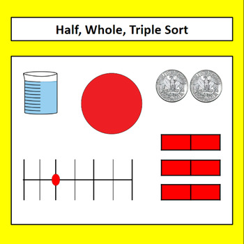 Preview of Half, Whole, Triple Sort