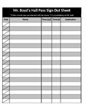 Hall/Bathroom Pass Sign in/out sheet