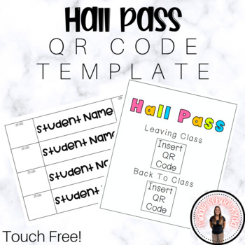 Preview of Hall Pass QR Code Template