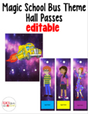 Hall Passes Magic School Bus Theme EDITABLE