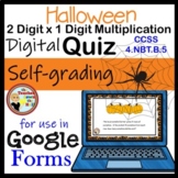 Halloween 2 Digit x 1 Digit Multiplication Google Forms Quiz