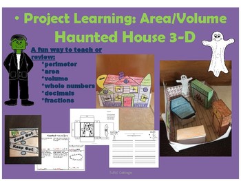 Preview of Haunted House 3-D Finding Volume, Perimeter and Area Through Project Learning