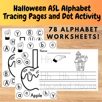 Preview of Halloween ASL Alphabet Dot Marker and Tracing pages - Halloween ASL Activity