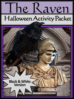 Preview of Halloween Reading Activities: The Raven Halloween Activity Packet - B/W