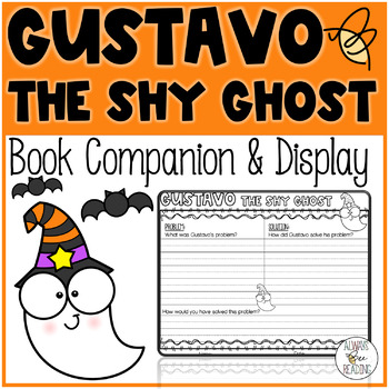 Preview of Halloween Activities, Social Emotional Learning, Gustavo The Shy Ghost