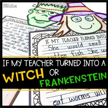 Preview of Halloween Activity, Fall Writing, My Teacher Turned Into a Witch, Frankenstein
