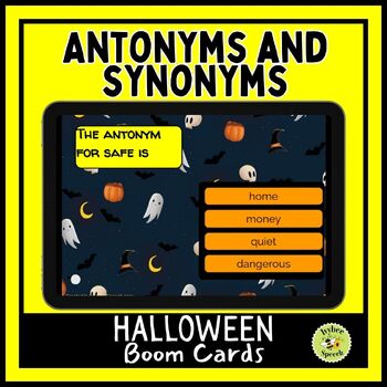 Preview of Halloween Activity Synonym and Antonym Boom Cards