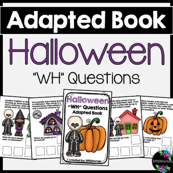 Preview of Halloween Adapted Book (WH Questions)