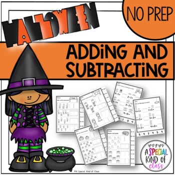 Preview of Halloween No Prep Math - Adding and Subtracting
