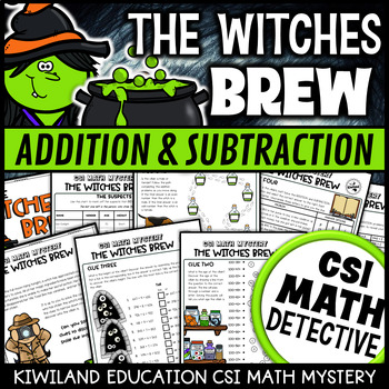 Preview of Addition and Subtraction with CSI Math Mystery Detective | Witch