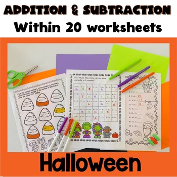 Preview of Halloween Addition and  Subtraction within 20 Worksheets