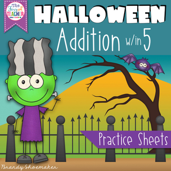Preview of Halloween Addition within 5 Five Practice Sheets