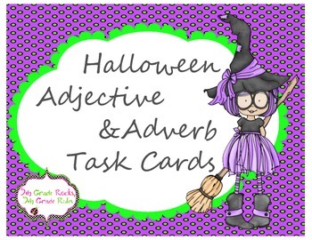 Preview of Halloween Adjective and Adverb Task Cards/Scoot