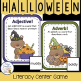 Halloween Adjective or Adverb? Halloween Literacy Center Games