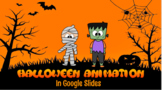 Halloween Animation in Google Slides