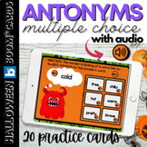 Halloween Antonyms BOOM CARDS | Digital Learning Practice 