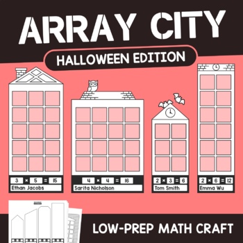 Preview of Halloween Array City Math Craft / Multiplication Arrays Activity, Halloween Math