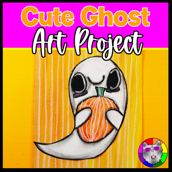 Preview of Halloween Art Lesson, Cute Ghost Artwork, Kindergarten to 3rd Grade