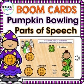 Preview of BOOM CARDS Halloween PARTS OF SPEECH Noun Verb Adjectives PUMPKIN BOWLING