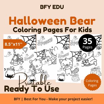Preview of Halloween Bear*Coloring Pages For Kids 8.5x11 35 pages