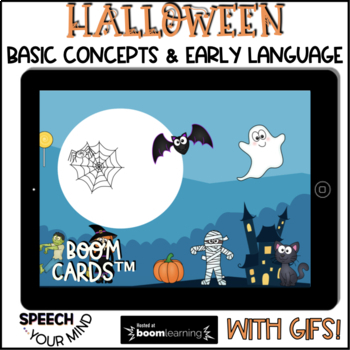 Preview of Halloween Basic Concepts Early Language Core Words Boom Cards™  w Gifs | Fall