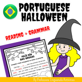 Halloween - Brazilian Portuguese Reading + Grammar in context