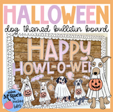 Halloween Bulletin Board | HOWL-O-WEEN | Dog Themed Bullet