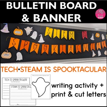 Preview of Halloween Bulletin Board STEM is Spooktacular Print & Cut Letters Cricuit Tech