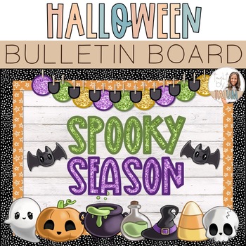 Halloween Bulletin Board | Spooky Season Theme by Taught By Tatum