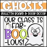 Halloween Bulletin Board or Door Decoration - Ghosts
