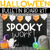 Halloween Bulletin Board or Door Kit -Spooky Theme