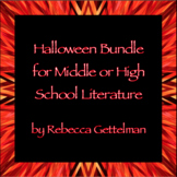 Halloween Bundle for Middle and High School Literature or English