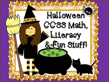 Preview of Halloween CCSS Math, Literacy & More Fun Stuff!