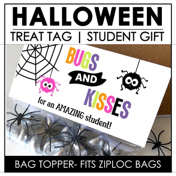 Preview of Halloween Candy Bag Toppers | Student Gift Tags | Printable Template fits ZIPLOC