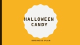 Halloween Candy Basic Business Plan Activity!