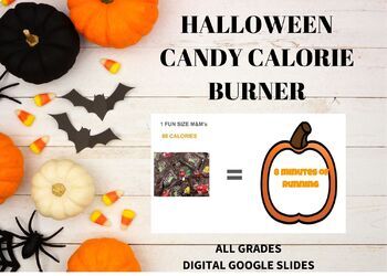 Preview of Halloween Candy Calorie Burner--Digital Google Slides