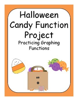 Preview of Halloween Candy Function Project for Pre-Algebra or Algebra