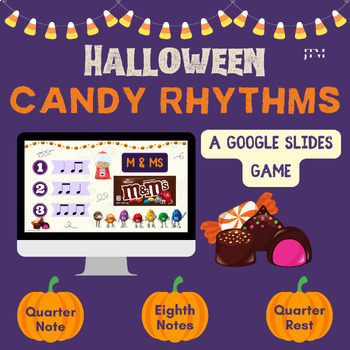 Preview of Halloween Candy Rhythms: A Matching Game for Google Slides (Elementary Music)