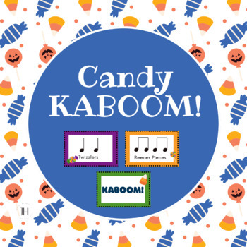 Preview of Halloween Candy Rhythms KABOOM Level 1 (Quarter note & rest, eighth notes)