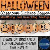Halloween Counseling Activity Emotions Classroom Guidance Lesson