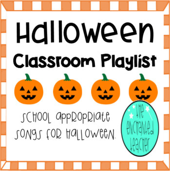 Preview of Halloween Classroom Playlist