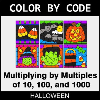 Preview of Halloween Color by Code - Multiply By Multiples of 10, 100, 1000