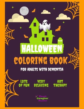 Download Halloween Coloring Book For Adults With Dementia Tpt