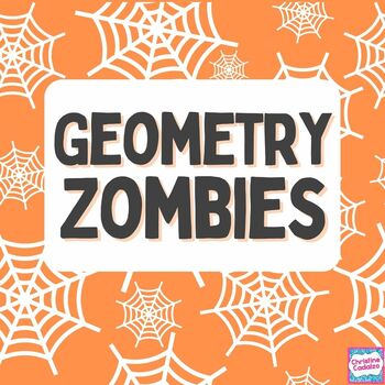 Preview of Common Core Geometry Halloween Zombies