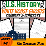 Halloween Compare and Contrast White House Ghosts U.S. History