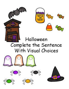 Halloween Completing Sentence with Visual Choices by Ms Firestone ...