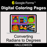 Halloween: Converting Radians to Degrees - Google Forms | 